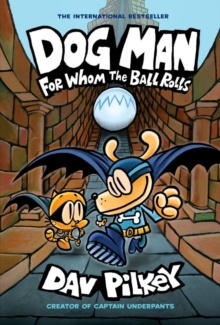 For Whom the Ball Rolls : 7