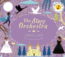 The Story Orchestra: Swan Lake : Press the note to hear Tchaikovsky's music