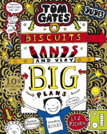 Tom Gates: Biscuits, Bands and Very Big Plans : 14