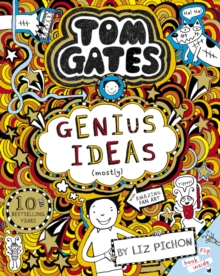 Tom Gates: Genius Ideas (mostly) : 4