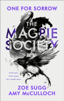 The Magpie Society: One For Sorrow