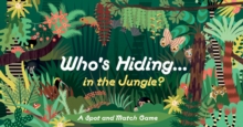 Who's Hiding in the Jungle? : A Spot and Match Game - Image 5