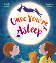 Once You're Asleep