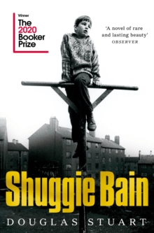 Shuggie Bain (Winner of the 2020 Booker Prize)