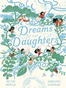 Dreams For Our Daughters