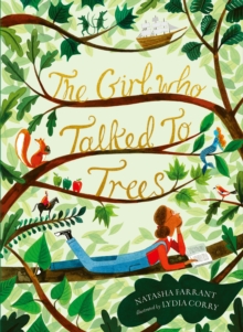 The Girl Who Talked To Trees