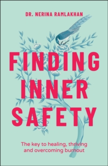 Finding Inner Safety (7th April)