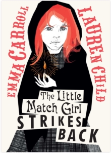 The Little Match Girl Strikes Back (PB)