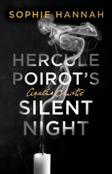 Hercule Poirot's Silent Night : The New Hercule Poirot Mystery