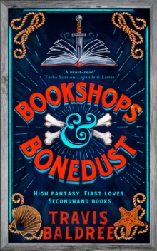 Bookshops & Bonedust : A Heart-warming Cosy Fantasy