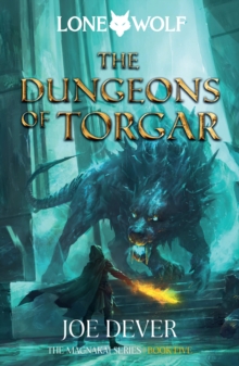 The Dungeons of Torgar : Lone Wolf #10