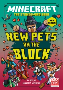 MINECRAFT: NEW PETS ON THE BLOCK : Book 3