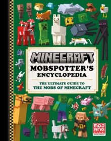 Minecraft Mobspotter?s Encyclopedia