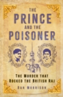 The Prince & The Poisoner