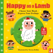 Happy as a Lamb : A fun way to explore emotions with 2?5-year-olds through play