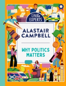 Why Politics Matters (published 4th July 2024)