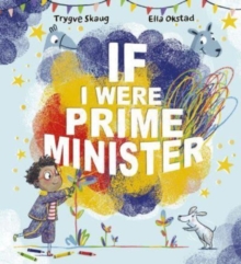 If I Were Prime Minister...