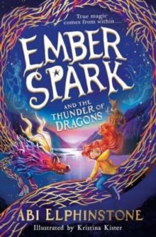 Ember Spark and the Thunder of Dragons : 1
