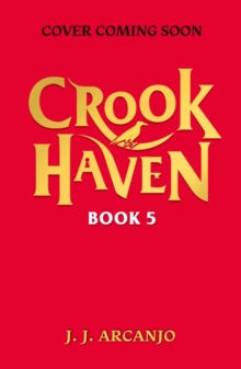 Pre-order: Crookhaven: Crookhaven 5 : Book 5 Pub Aug 2025
